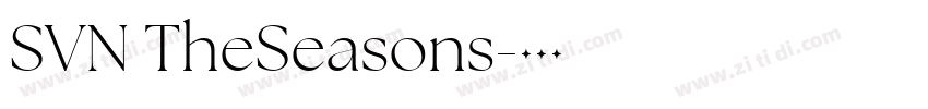 SVN TheSeasons字体转换 SVN TheSeasons字体转换